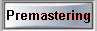  Premastering 
